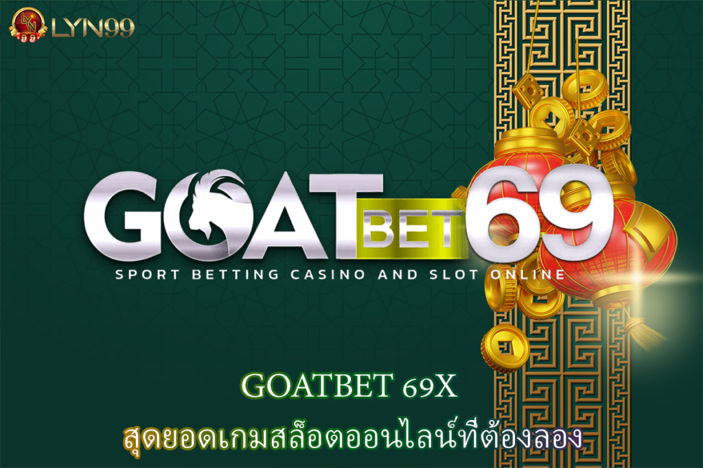 GOATBET 69X